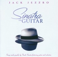 Jack Jezzro - Sinatra On Guitar